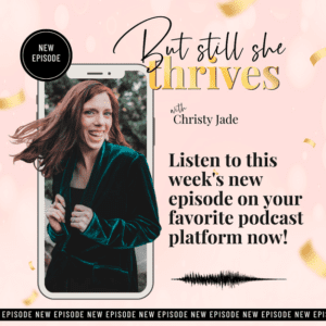 peace after narcissistic abuse, signs of toxic people, build confidence after abuse, but still she thrives podcast